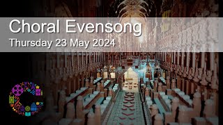 Choral Evensong  Thursday 23 May 2024  Chester Cathedral [upl. by Ellevehs]