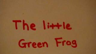 子供英語のうたThe little Green Frog [upl. by Kaczer]