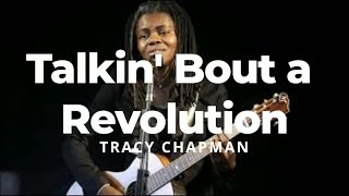 Talkin’ Bout a Revolution by Tracy Chapman Lyric Video [upl. by Herzog]