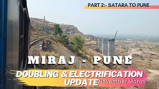 Miraj Pune Railway Doubling amp Electrification Update Shindawane Ghat [upl. by Baum]