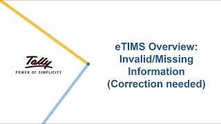 eTIMS Overview Fixing Invalid or Missing Information Errors [upl. by Ddat]