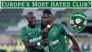 Ludogorets Razgrad The Most Hated Club in Europe [upl. by Tuesday]