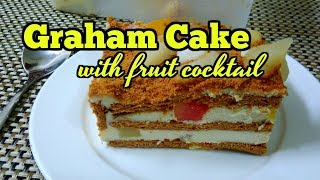 Graham Cake With Fruit Cocktail Pinoy Taste [upl. by Greenquist]