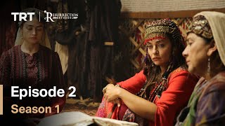 Resurrection Ertugrul Season 1 Episode 2 [upl. by Grewitz]