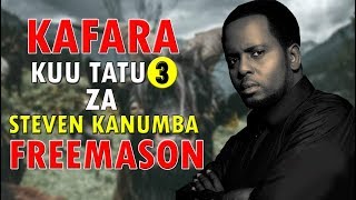 KAFARA KUU TATU ZA KANUMBA FREEMASON [upl. by Hussey104]