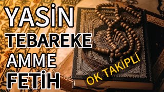 YASİN🌹MÜLK Tebareke  NEBE Amme VE FETİH SURELERİ☘️ [upl. by Arikat]