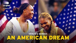 Venus amp Serena An American Dream [upl. by Suzann]