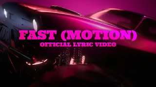 Saweetie  Fast Motion Official Lyric Video [upl. by Edobalo]