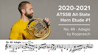 20202021 ATSSB All State French Horn Etude 1  No 49 Adagio by Kopprasch [upl. by Aihsemaj813]