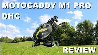 Motocaddy M1 Pro DHC Review [upl. by Cowey]