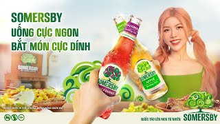 UỐNG SOMERSBY CỰC NGON BẮT MÓN CỰC DÍNH [upl. by Darwen]