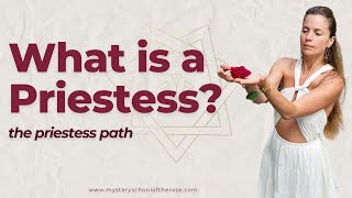 What is a Priestess The Priestess Path ☥ [upl. by Sairacaz]