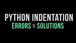 python indentation  How to fix python indentation ERROR  Part 4 [upl. by Anovahs]