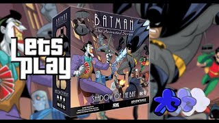 How To Set Up and Play Batman The Animated Series  Shadow of the Bat [upl. by Hamann155]