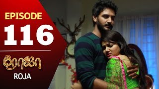 ROJA Serial  Episode 116  Priyanka  SibbuSuryan  SunTV Serial Saregama TVShows [upl. by Christensen]