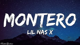 Lil Nas X  MONTERO Lyrics [upl. by Drawets827]