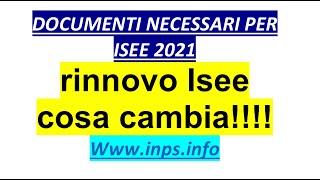 DOCUMENTI NECESSARI PER ISEE 2021 [upl. by Enilekcaj]