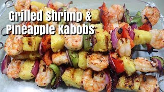 Shrimp amp Pineapple Kabobs  Easy Grilling Recipe  MOLCS Easy Recipes [upl. by Eidna]