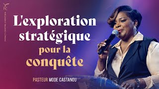 LEXPLORATION STRATÉGIQUE POUR LA CONQUÊTE  PS MODESTINE CASTANOU [upl. by Beitris384]