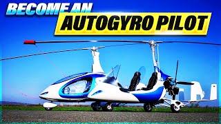 Become an Autogyro or Gyrocopter Pilot [upl. by Udale]