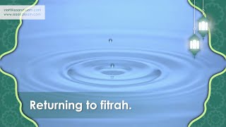 The Meaning of Going Back to Fitrah in Islam and Christianity [upl. by Calendre]