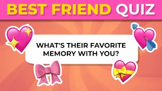 TEST YOUR FRIENDSHIP 💖 How well do you know your BEST FRIEND  Friend Quiz [upl. by Zina]