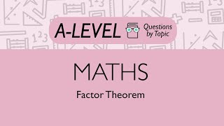 4 Factor Theorem Additional Maths OCR FSMQ [upl. by Siskind]