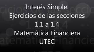 INTERÉS SIMPLE  sección 11 a 14 Alfredo Díaz Matta  MATEMÁTICA FINANCIERA  Alexander López [upl. by East]