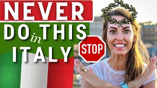 HOW TO BEHAVE IN ITALY 10 Things you should NEVER DO when you go to Italy Italian Etiquette [upl. by Lessard888]