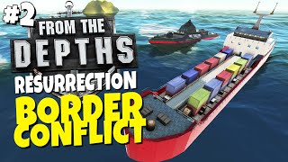 From the Depths Resurrection  Episode 2  Border Conflict [upl. by Baillie]