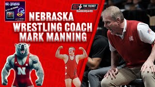 INTERVIEW Nebraska Wrestling Coach Mark Manning 1523 [upl. by Anidualc]