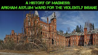 Abandoned Arkham Asylum Criminally Insane Ward Pt 1  Abandoned Places EP 39 [upl. by Berliner]