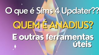 Sims 4 Updater e ferramentas do Anadius [upl. by Nnylrats414]