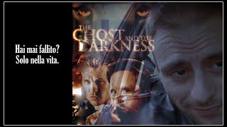 SPIRITI NELLE TENEBRE di Stephen Hopkins  Recensione del film con VAL KILMER amp MICHAEL DOUGLAS [upl. by Rehsa]