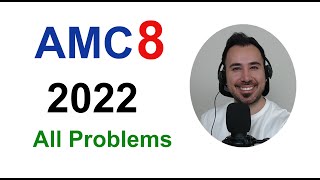 AMC 8 2022 Full solutions [upl. by Assirhc]