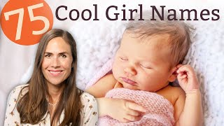 75 COOL BABY GIRL NAMES FOR 2020  Names amp Meanings [upl. by Pansir]