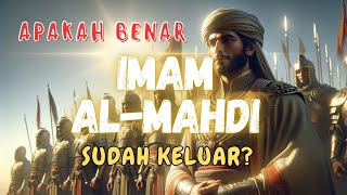 APAKAH BENAR IMAM MAHDI SUDAH KELUAR [upl. by Dlareme]