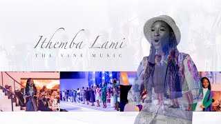 The Vine  Ithemba Lami Live [upl. by Dario]