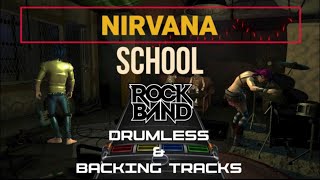 Nirvana  School  Drumless [upl. by Adlare]