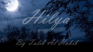 Hilya By Talib Al Habib [upl. by Ytisahc]