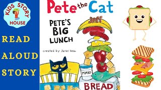 Pete the Cat Petes Big Lunch  Read Aloud  Children Picture Book  Early Reading  kid story book [upl. by Radnaskela909]