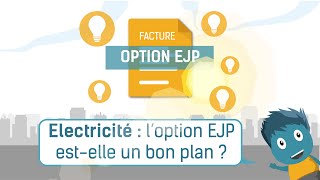 Electricité  l’option EJP estelle un bon plan [upl. by Winnifred]