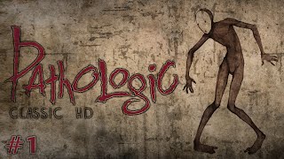 Pathologic Classic HD Ep 1  The Play Begins [upl. by Hentrich]