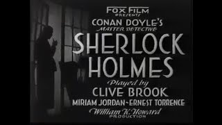 Sherlock Holmes 1932 with Clive Brook [upl. by Kowalski]