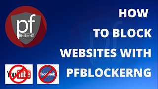 How to block YouTube Facebook in two minutes  AD BLOCK PFSENSE  pfblocker  Pfng [upl. by Ahsikrats9]