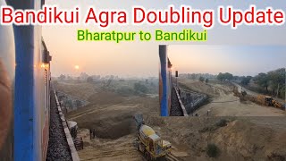 Bandikui Agra Doubling Update Bharatpur to Bandikui January 2025 Update [upl. by Einnij643]