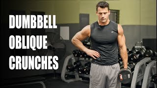 How to Properly Do Dumbbell Oblique Crunches oblique amp core exercise [upl. by Akemor452]