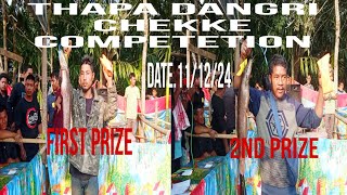 Thapa Dangri Chekke Competetion Date111224 [upl. by Niassuh]