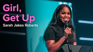 Girl Get up  Sarah Jakes Roberts Divine Online 2020 [upl. by Salta]