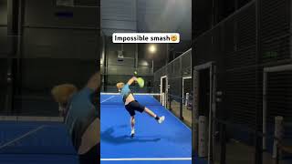 Impossible Smash🤯🎾 padel [upl. by Marcela]